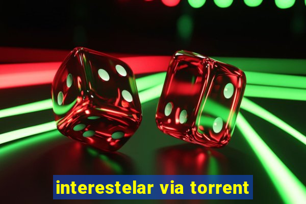 interestelar via torrent